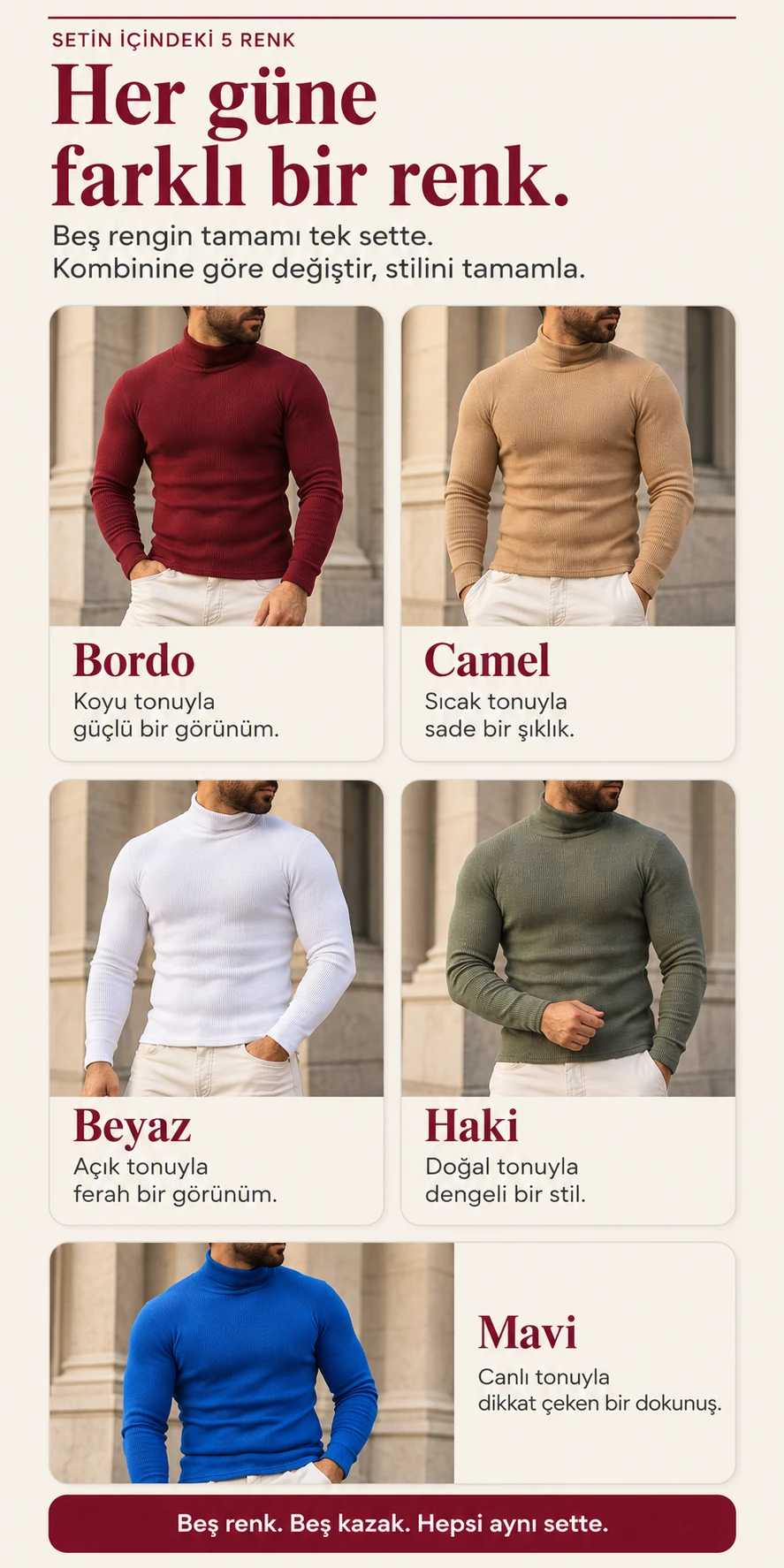 Setteki bordo, camel, beyaz, haki ve mavi kazaklar